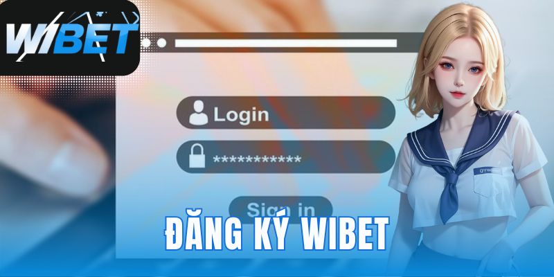 Đăng ký WIBET
